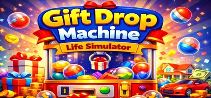 Gift Drop Machine: Life Simulator Image