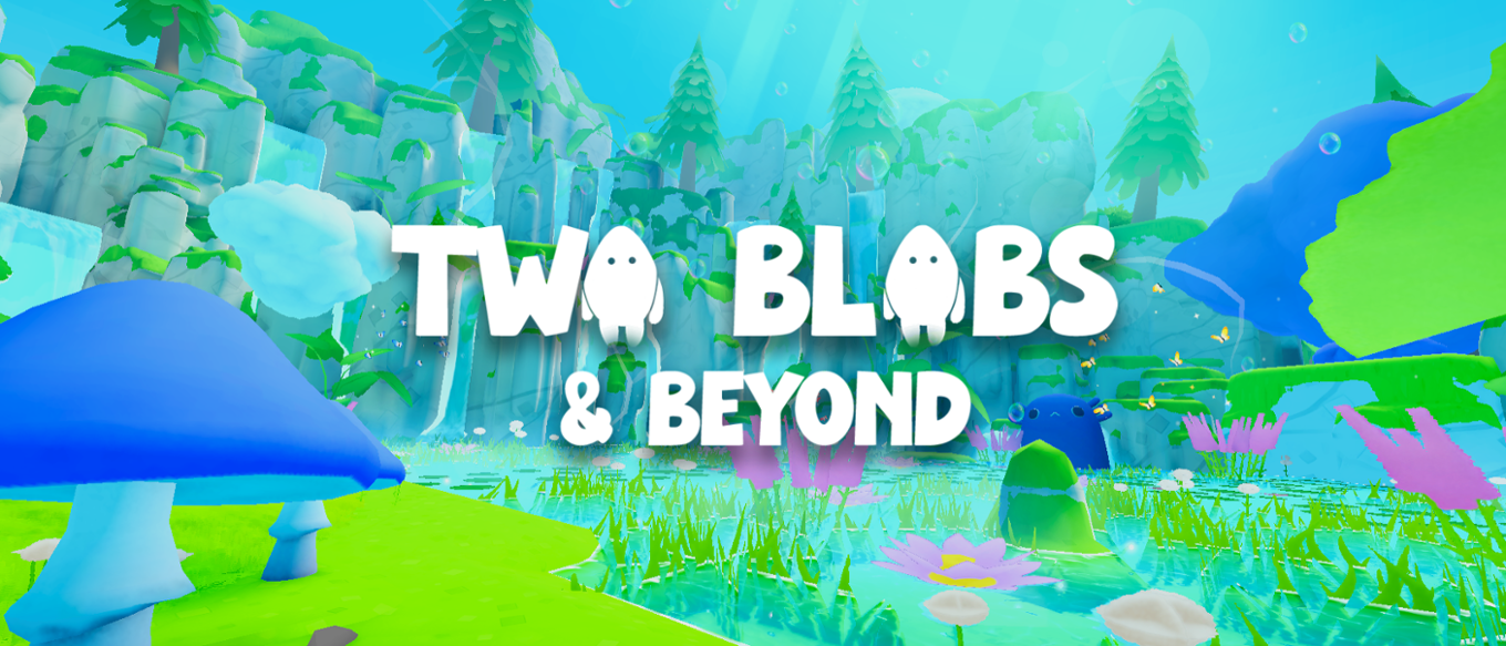 Games like Ishmael Chaudhry Two Blobs & Beyond