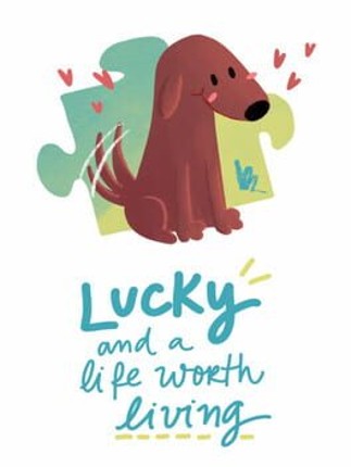 Lucky and a Life Worth Living Image