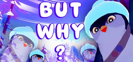 Games like But Why?