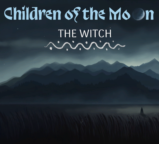 Games like Children of the Moon - The Witch