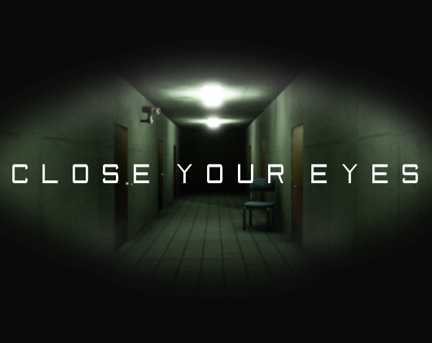 Games like Close Your Eyes