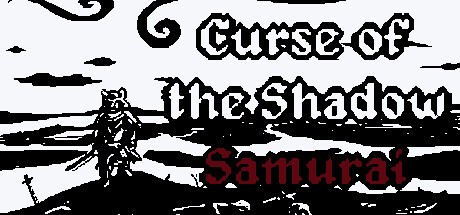 Games like Curse of the Shadow Samurai