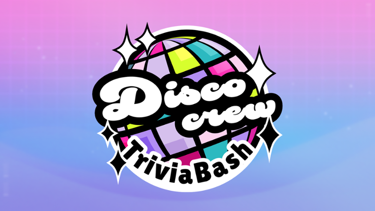 Disco Crew Trivia Bash Game Cover