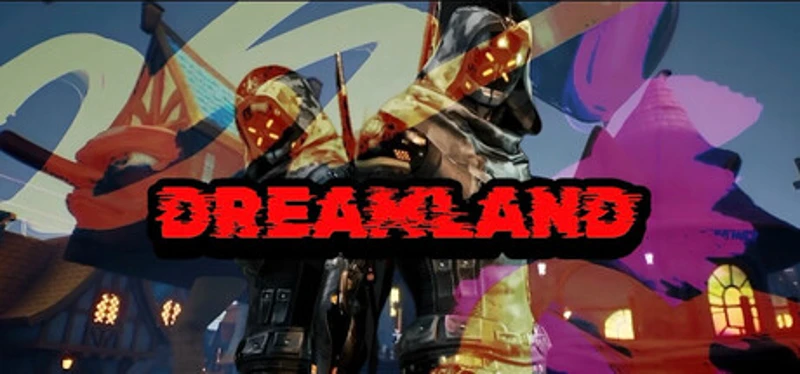DREAMLAND Image