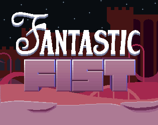Games like Fantastic Fist