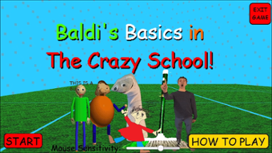 Baldi's Basics in the crazy school (REUPLOAD) Image