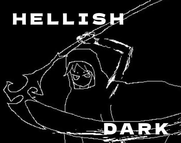 Games like Hellish Dark