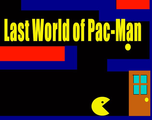 Games like Last World of Pac-Man