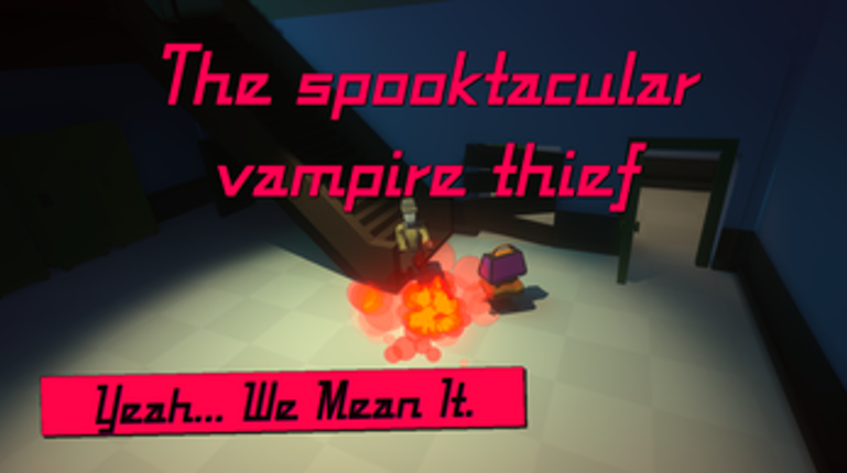 The Spooktacular Vampire Thief Image
