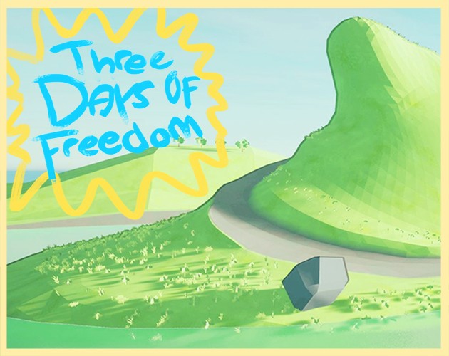 Games like Three Days of Freedom