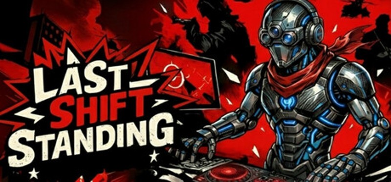 Last Shift Standing Image