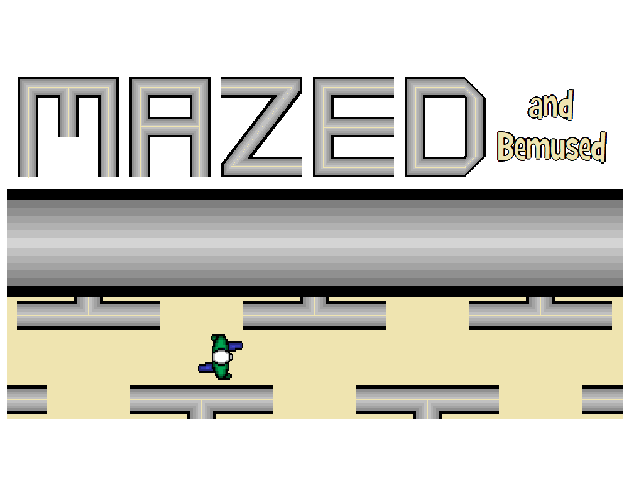 Games like Mazed and Bemused