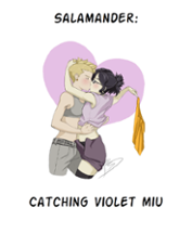 Salamander: Catching Violet Miu Image