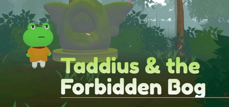 Taddius and the Forbidden Bog Image