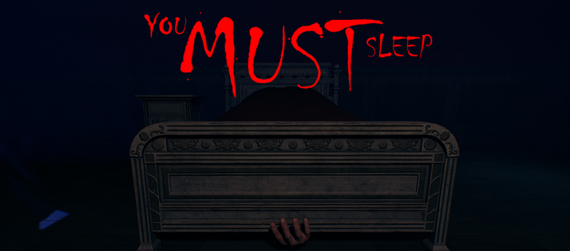 YOU MUST SLEEP Image