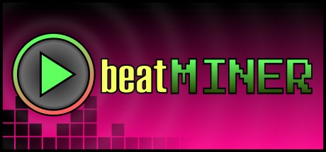 Games like Beat Miner