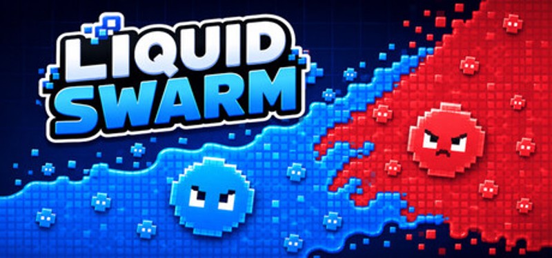 Liquid Swarm Image