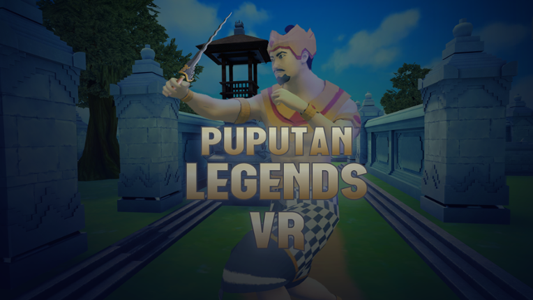 Puputan Legend VR Image