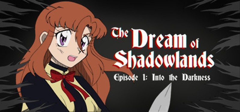 The Dream of Shadowlands Image