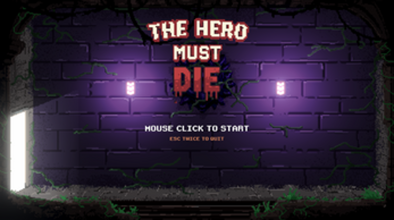 The Hero Must Die Image