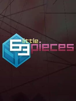Games like 63 Little Pieces