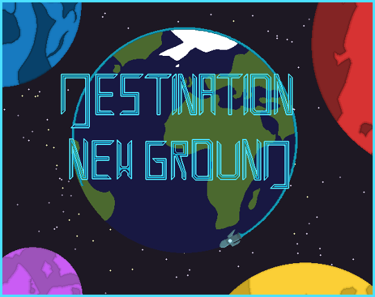 Destination New Gorund Image