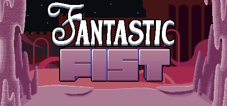 Games like Fantastic Fist