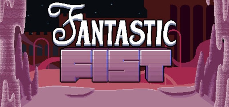 Fantastic Fist Image