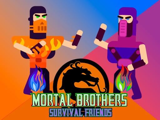 Games like Mortal Brothers Survival Friends