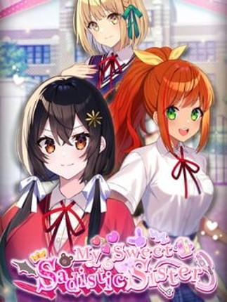 My Sweet Sadistic Sister Image