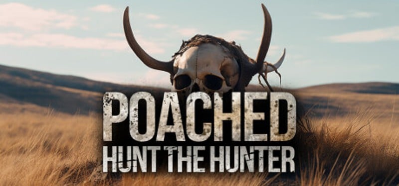 Poached : Hunt The Hunter Image