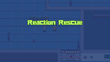 Reaction Rescue Playable Image