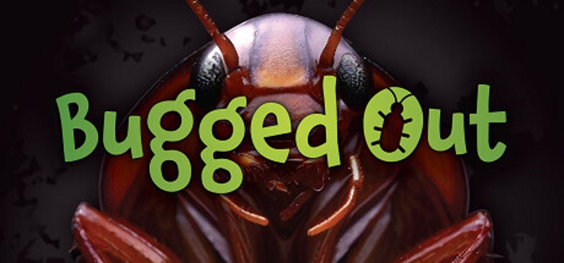 Bugged Out Image