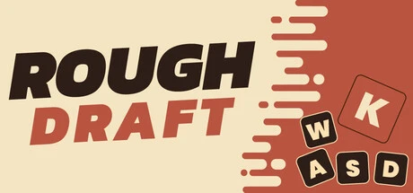 Games like Rough Draft