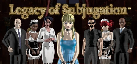 Games like Legacy of Subjugation