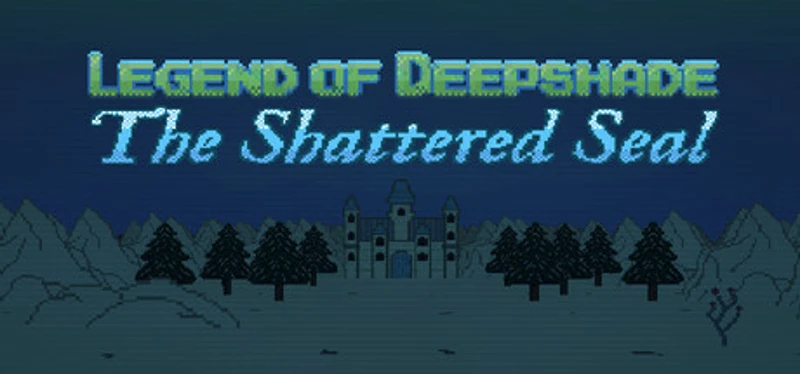Legend of Deepshade: The Shattered Seal Image