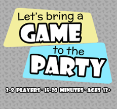 Let’s bring a Game to the Party Image