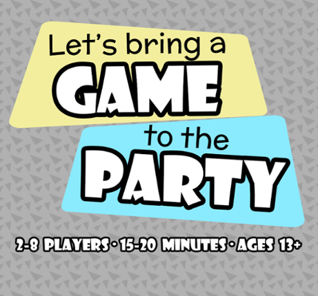 Let’s bring a Game to the Party Game Cover