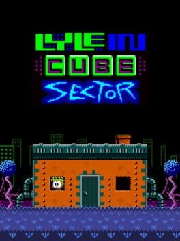 Games like Lyle in Cube Sector