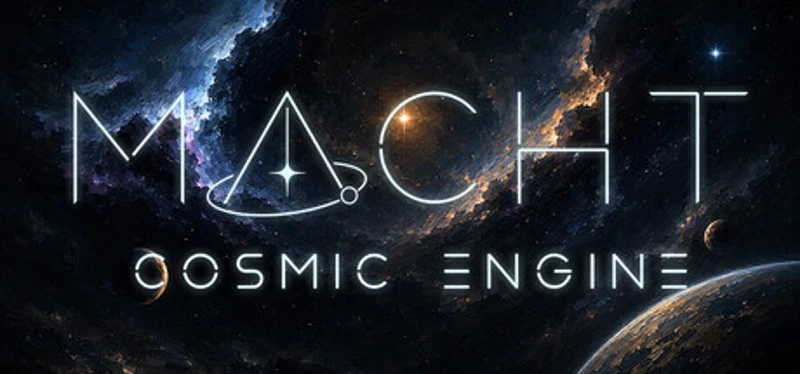 Macht: Cosmic Engine Image