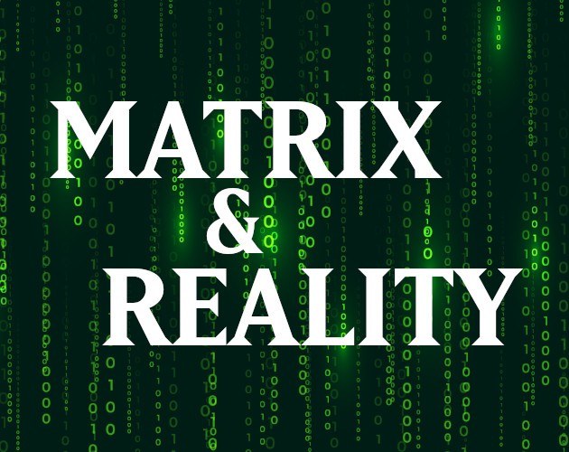 Games like Matrix & Reality (ENG / FR) [Lasers&Feelings hack]
