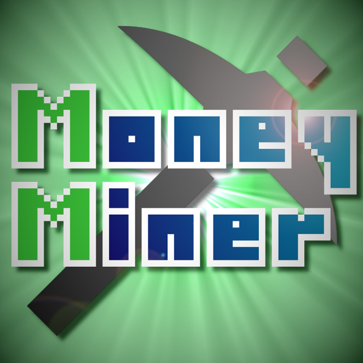 Games like MoneyMiner