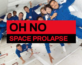 OH NO - SPACE PROLAPSE! Image