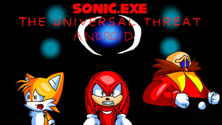 Sonic.EXE: Universal Threat Android Port Image
