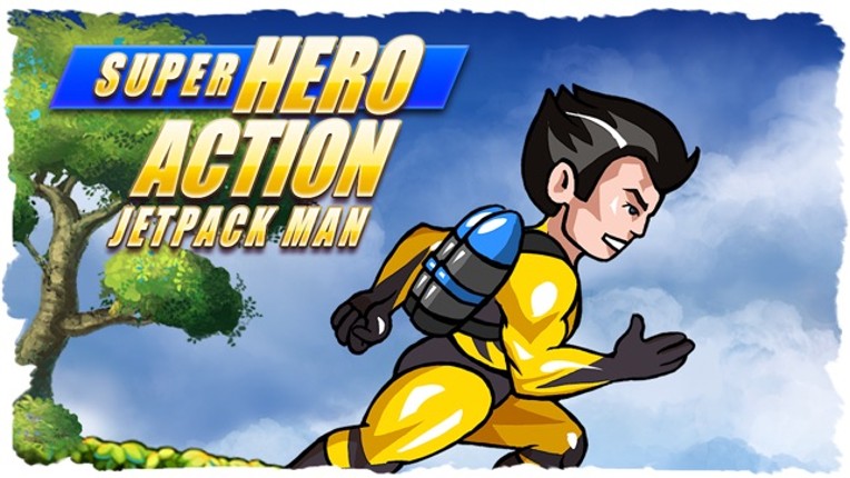 Super Hero Action JetPack Man - Best Super Fun Mega Adventure Race Game screenshot