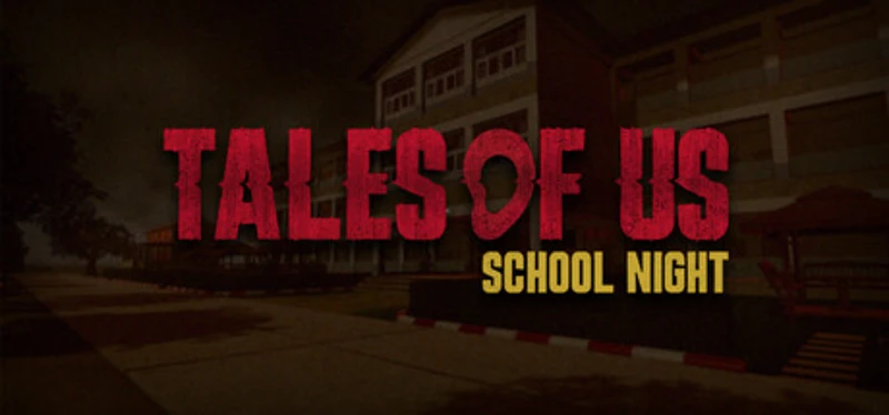 Tales Of Us - School Night Image