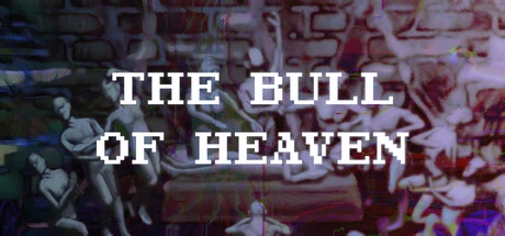 Games like The Bull Of Heaven