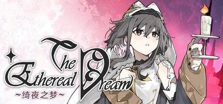 Games like The Ethereal Dream