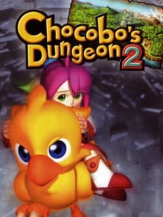 Chocobo's Dungeon 2 Game Cover